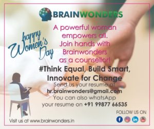 WOMENS’ DAY AS A BRAINWONDERS COUNSELLOR