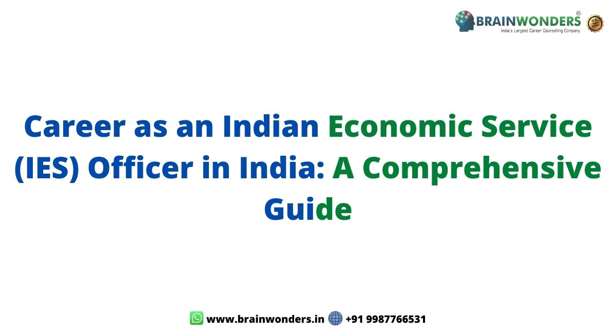 Career as an Indian Economic Service