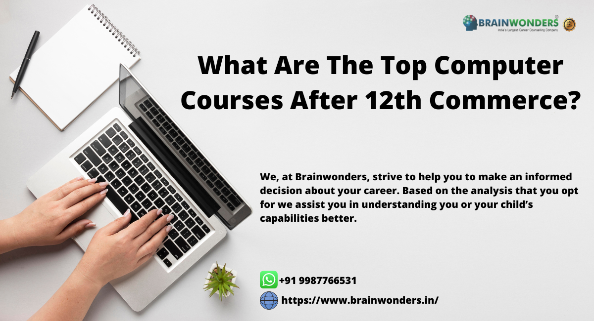 Top Computer Courses After 12th Commerce?