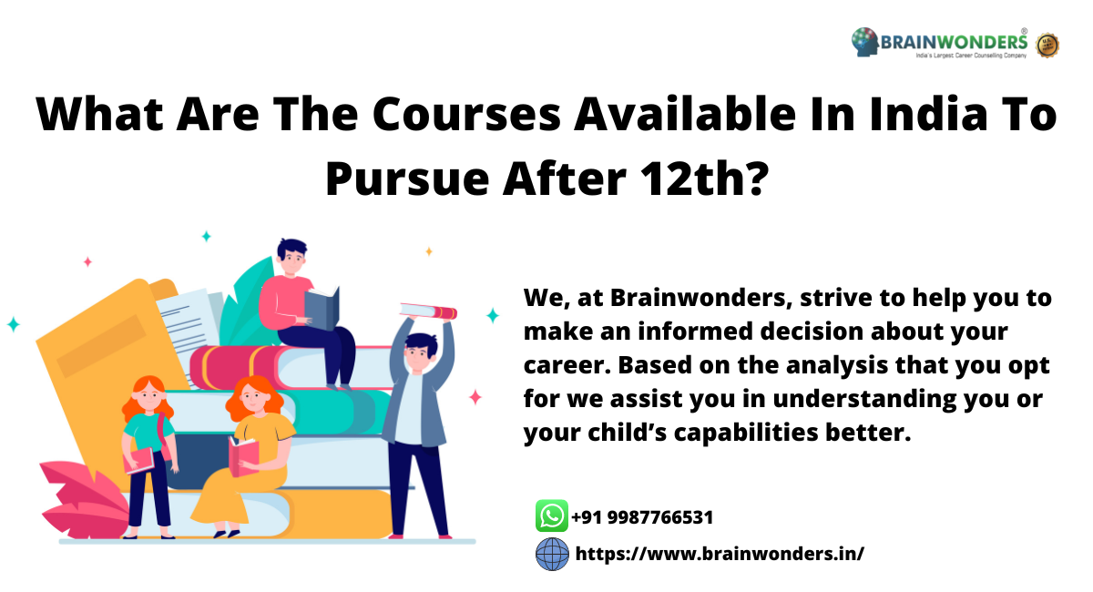 Courses Available In India To Pursue After 12th