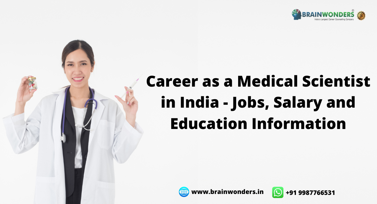 Medical Scientist in India