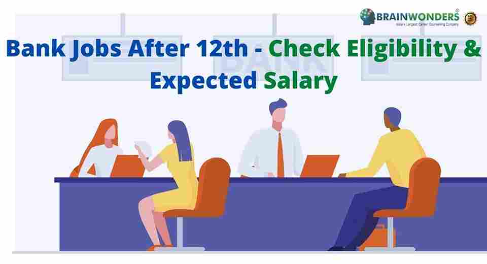 Bank Jobs After 12th