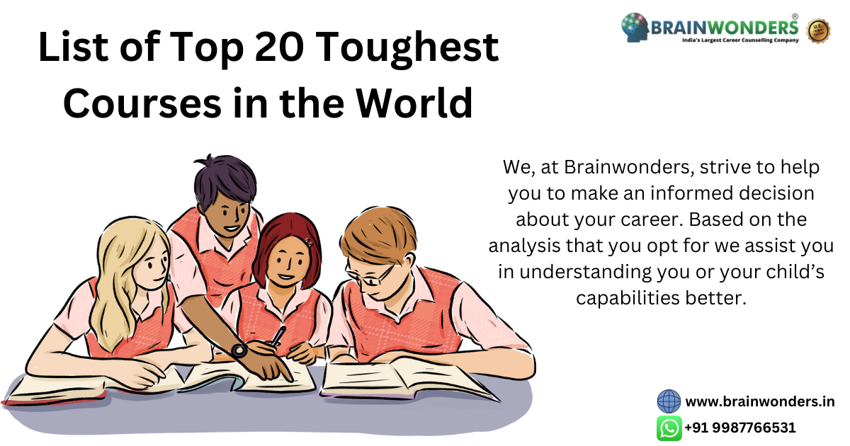 Toughest courses to pursue in the world