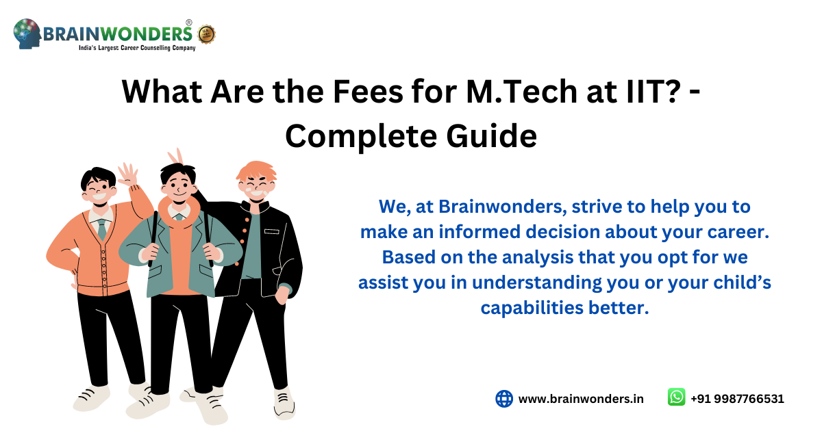 What Are the Fees for M.Tech at IIT?