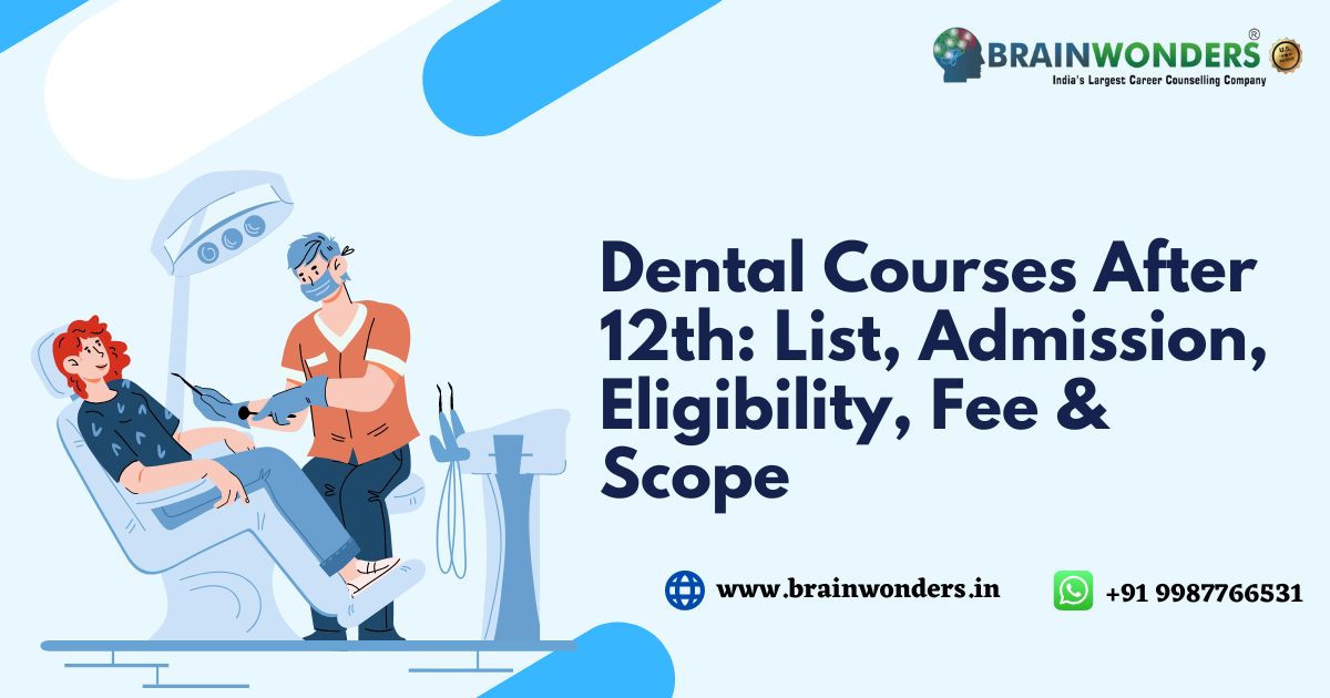 Dental Courses After 12th