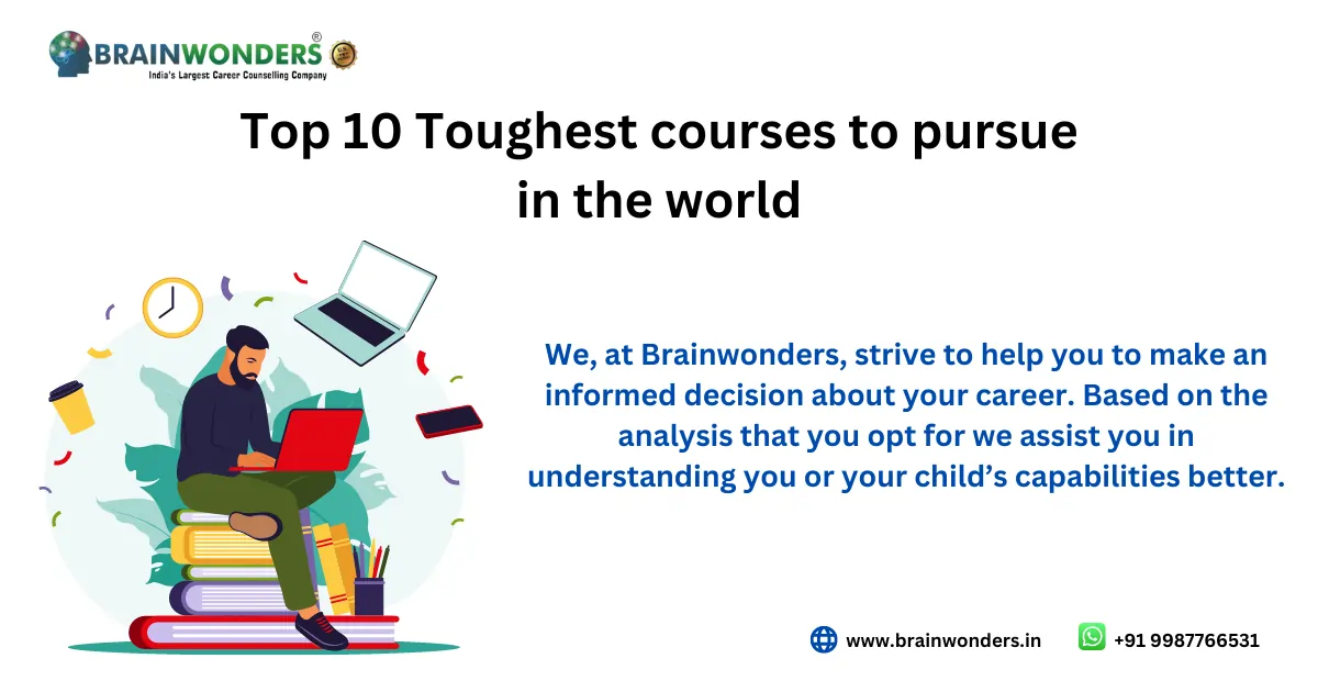 Top 10 Toughest courses to pursue in the world