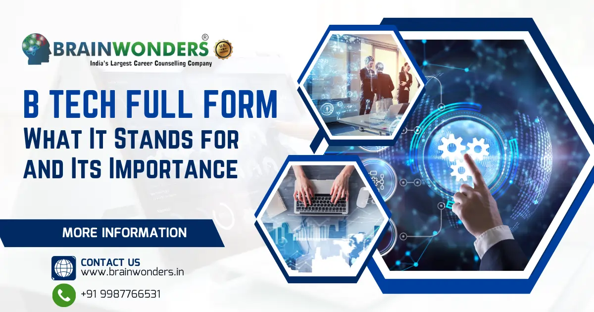BTech Full Form