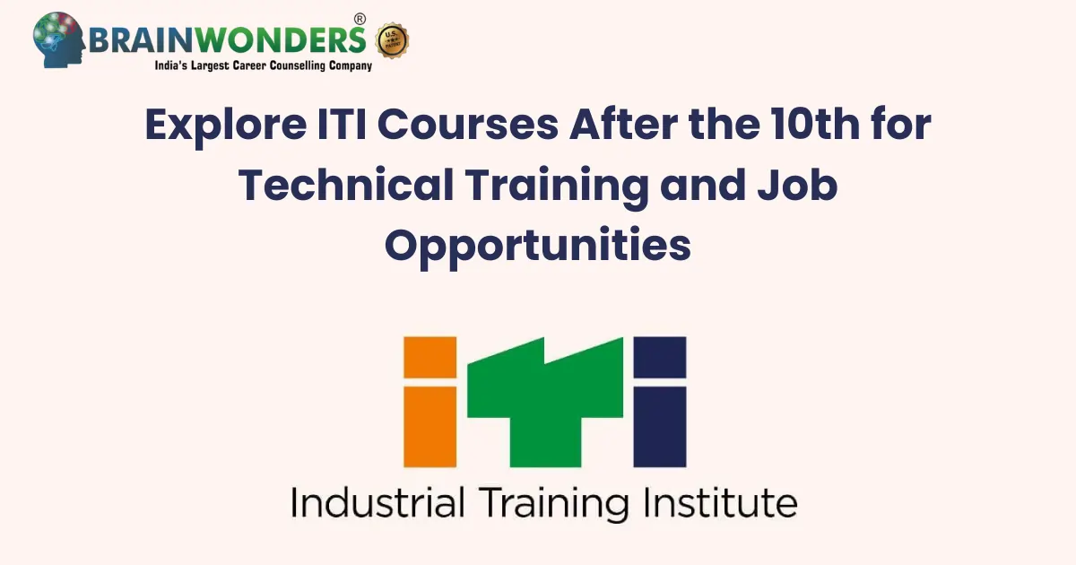 ITI Courses After the 10th
